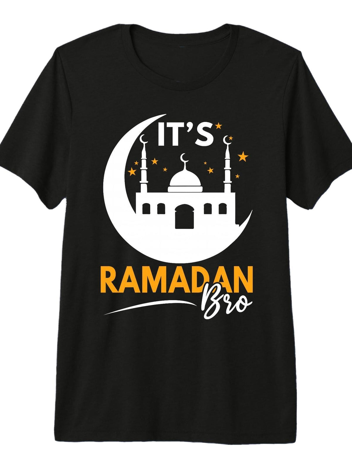 Its Ramadan Bro Muslim Mubarak Eid Kareem Fasting Tri-Blend T-Shirt Cotton