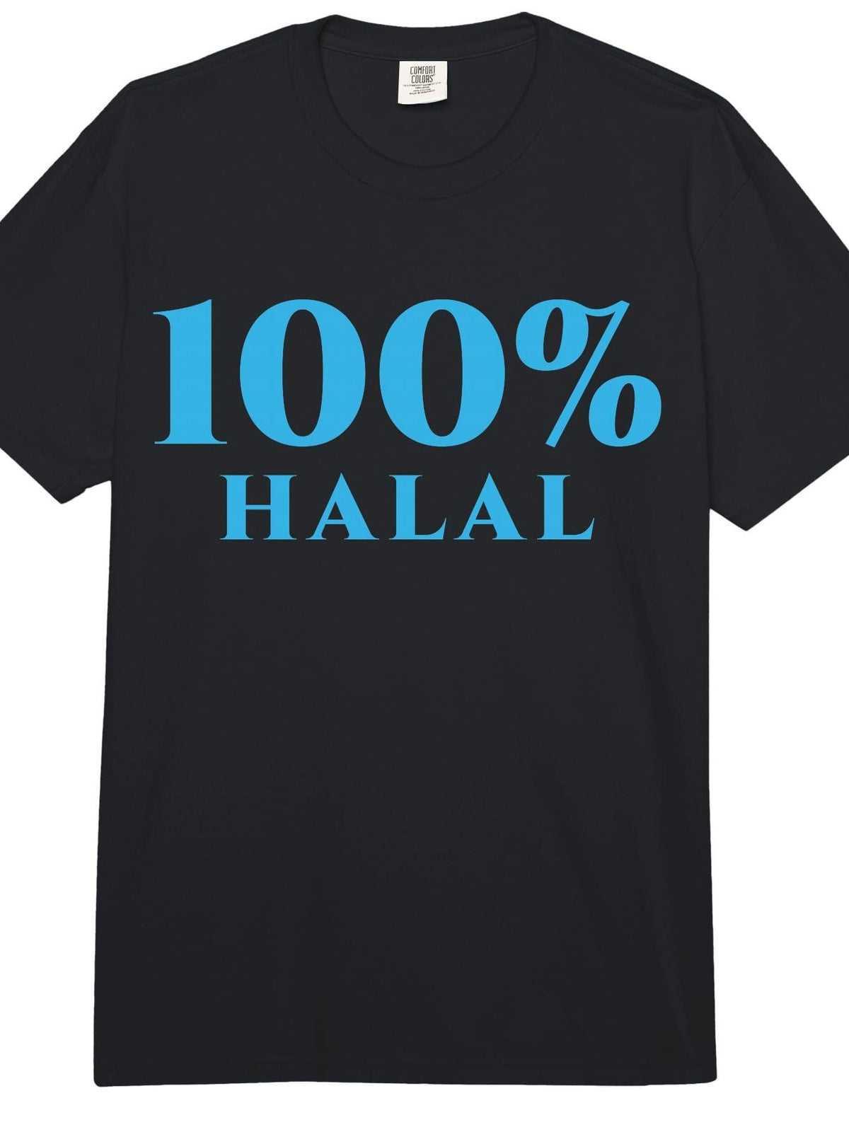 100% Halal Islamic Muslim Ramadan Kareem Mubarak Arabic Comfort Colors Adult T-Shirt Cotton