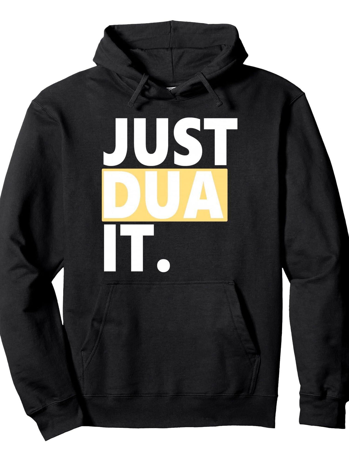 Just Dua It Pullover Hoodie Ramadan Black Cotton Long Sleeve
