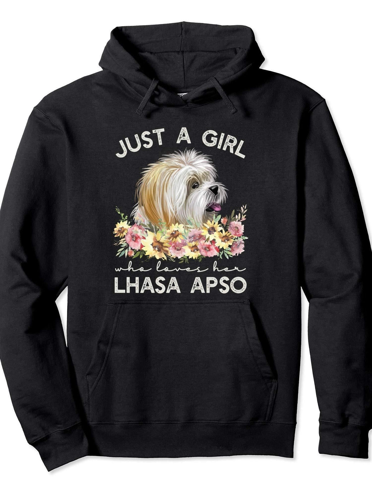 Just A Girl Who Loves Her Lhasa Apso Pullover Hoodie Ramadan Black Cotton Long Sleeve